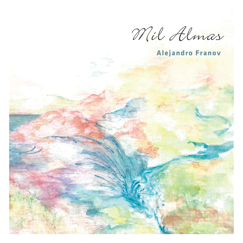 「Mil Almas」 Alejandro Franov［CD］