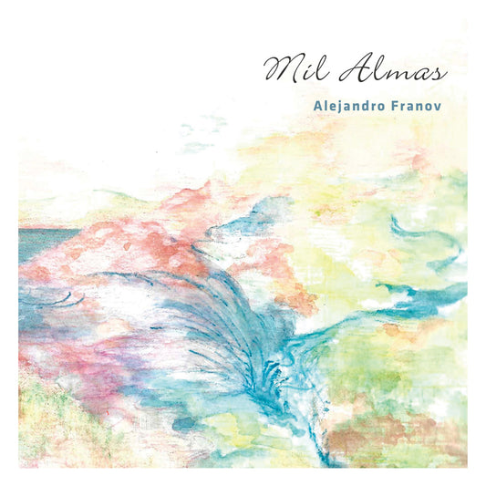 「Mil Almas」 Alejandro Franov［CD］